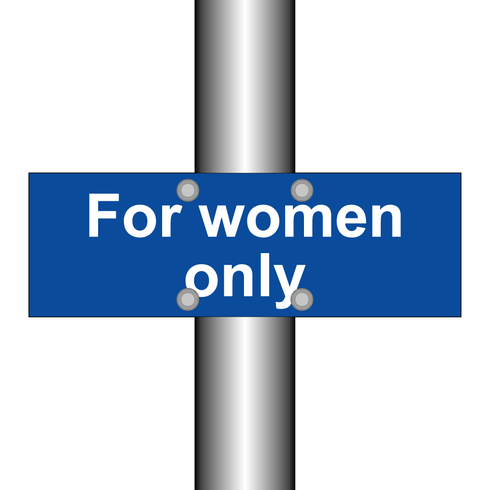For women only