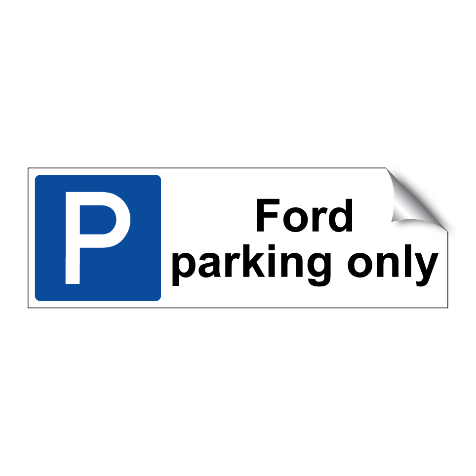 Ford parking only