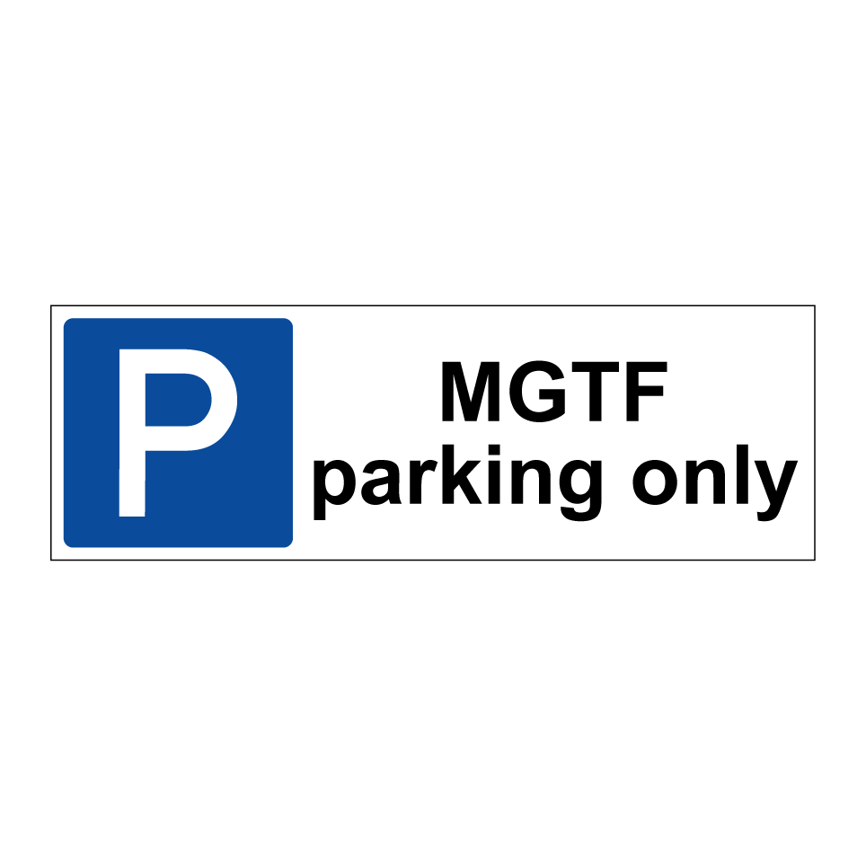 MGTF parking only