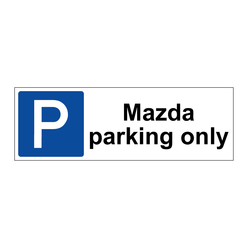 Mazda parking only