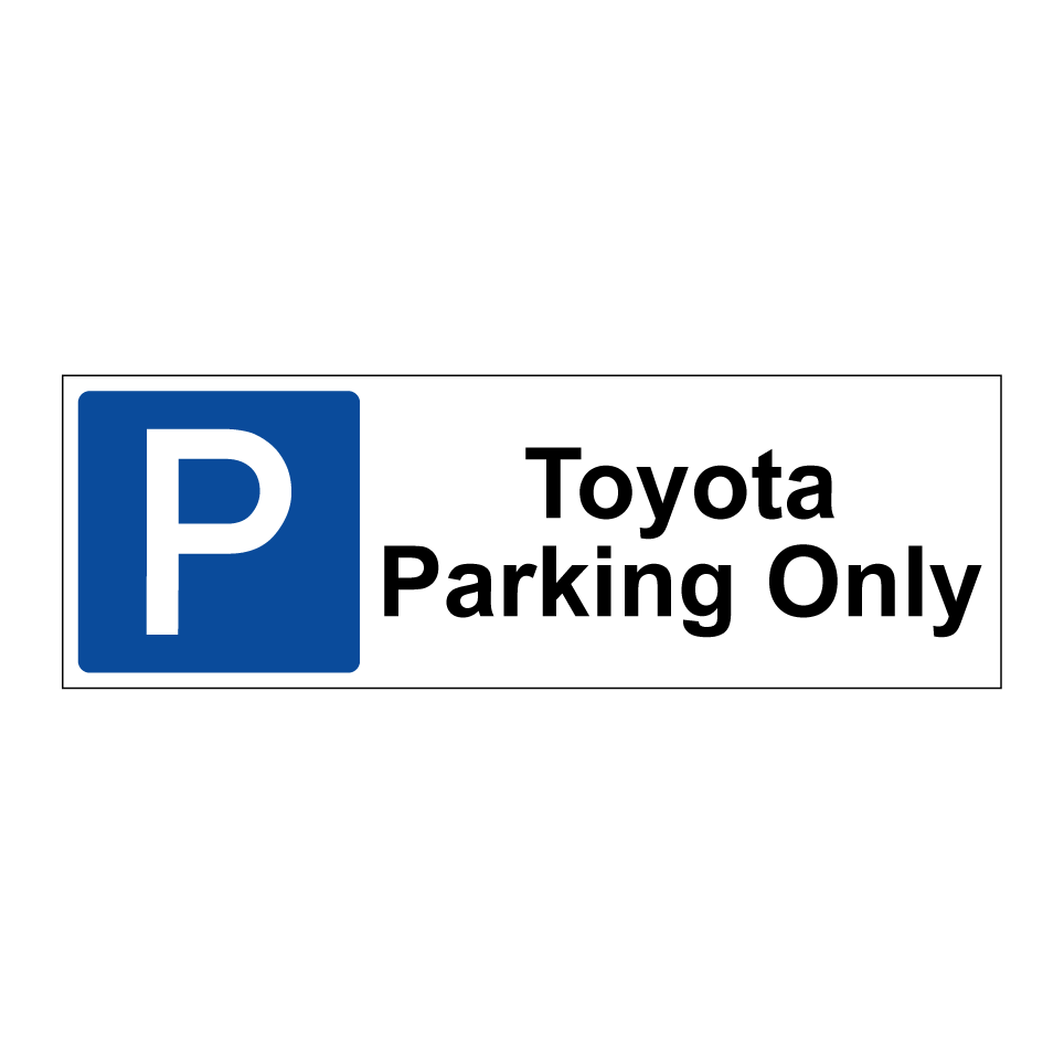 Toyota Parking Only