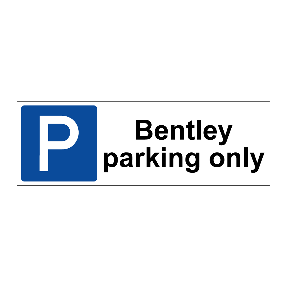 Bentley parking only
