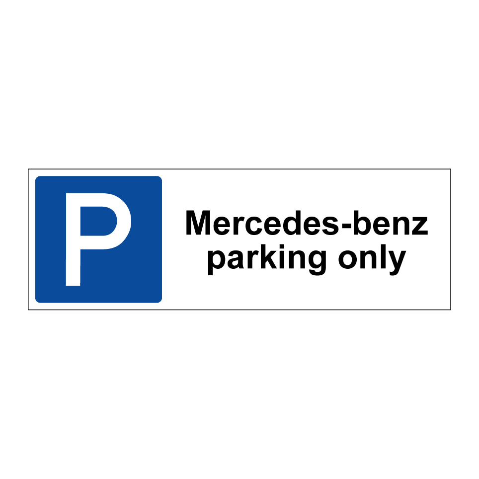Mercedes-benz parking only