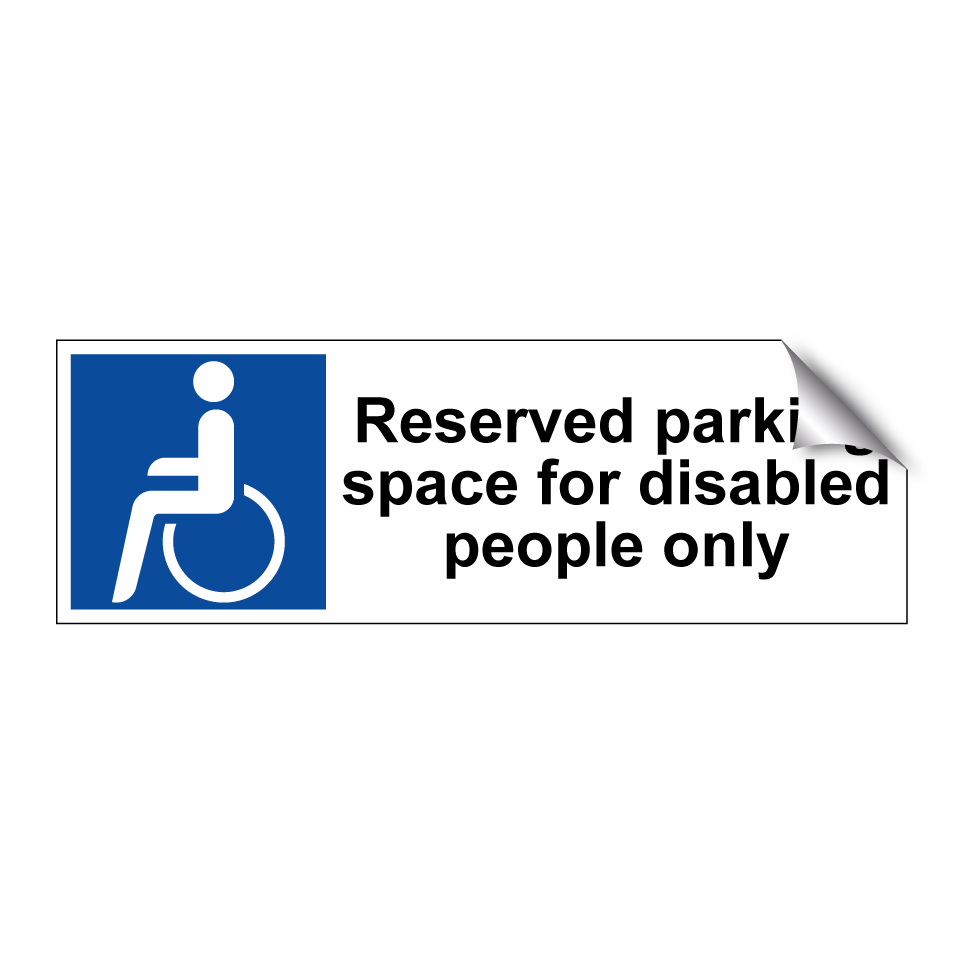 Reserved parking space for disabled people only