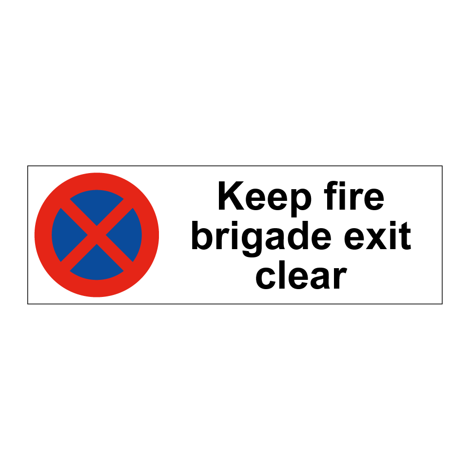 Keep fire brigade exit clear
