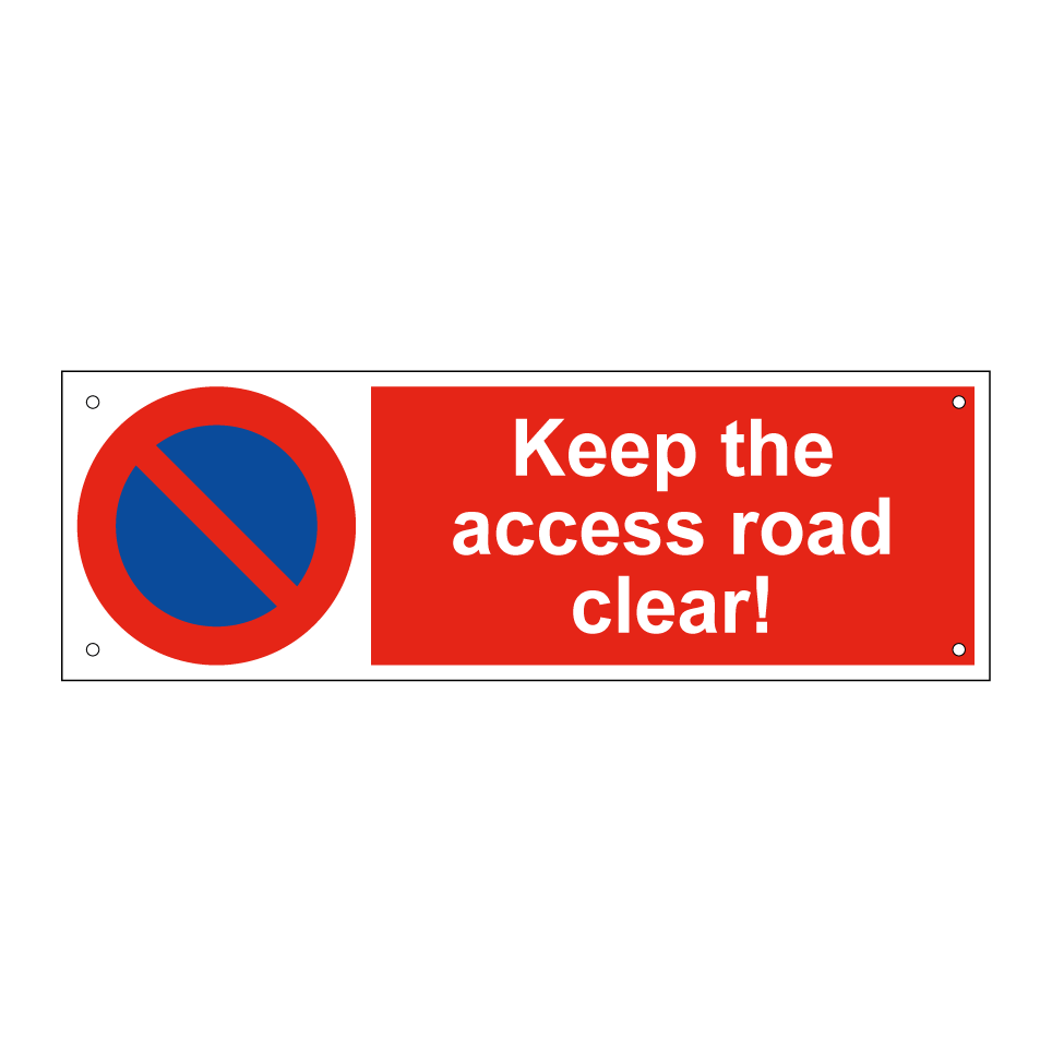 Keep the access road clear!