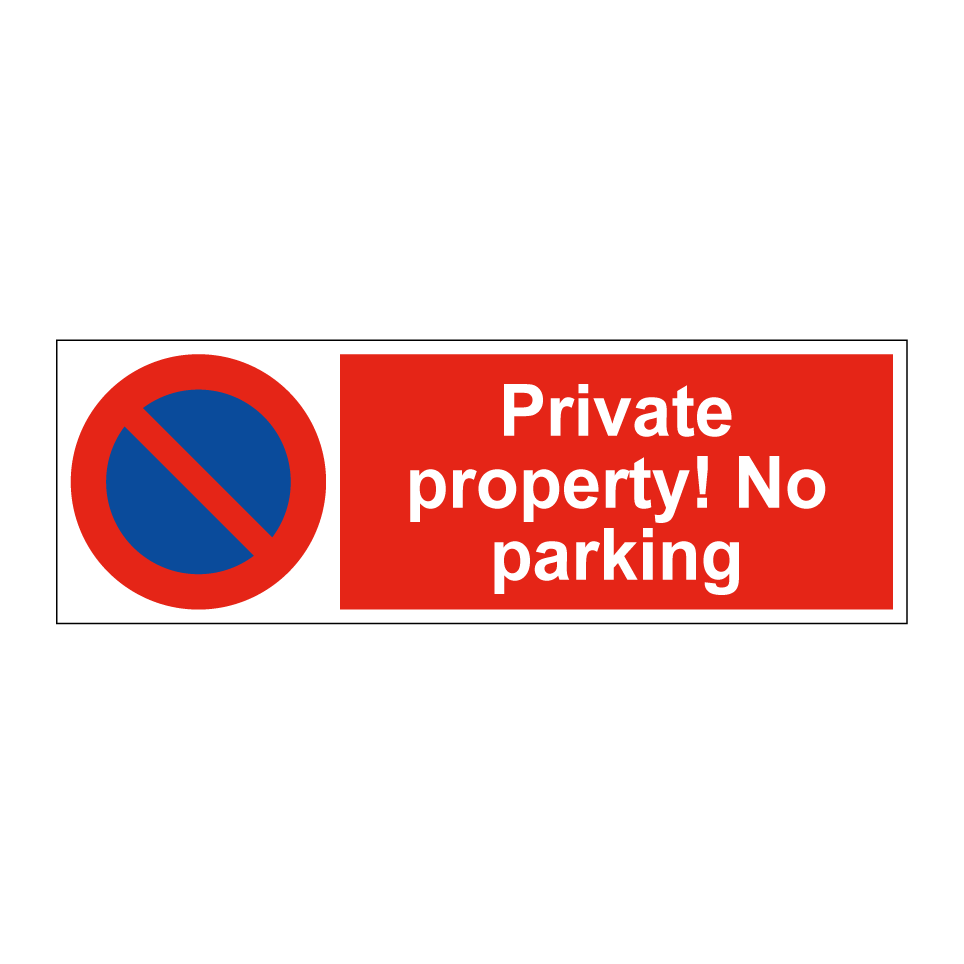Private property! No parking