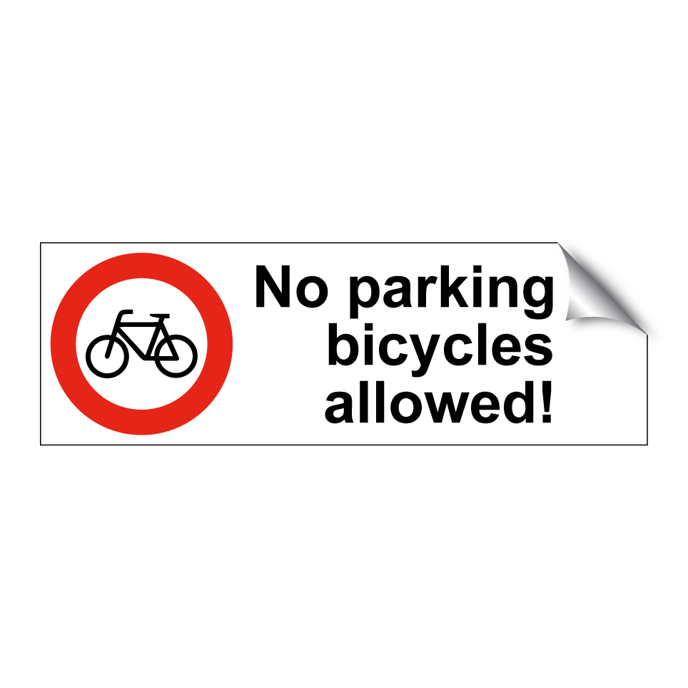 No parking of bicycles allowed!