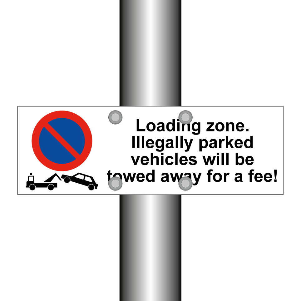 Loading zone. Illegally parked vehicles will be towed away for a fee!