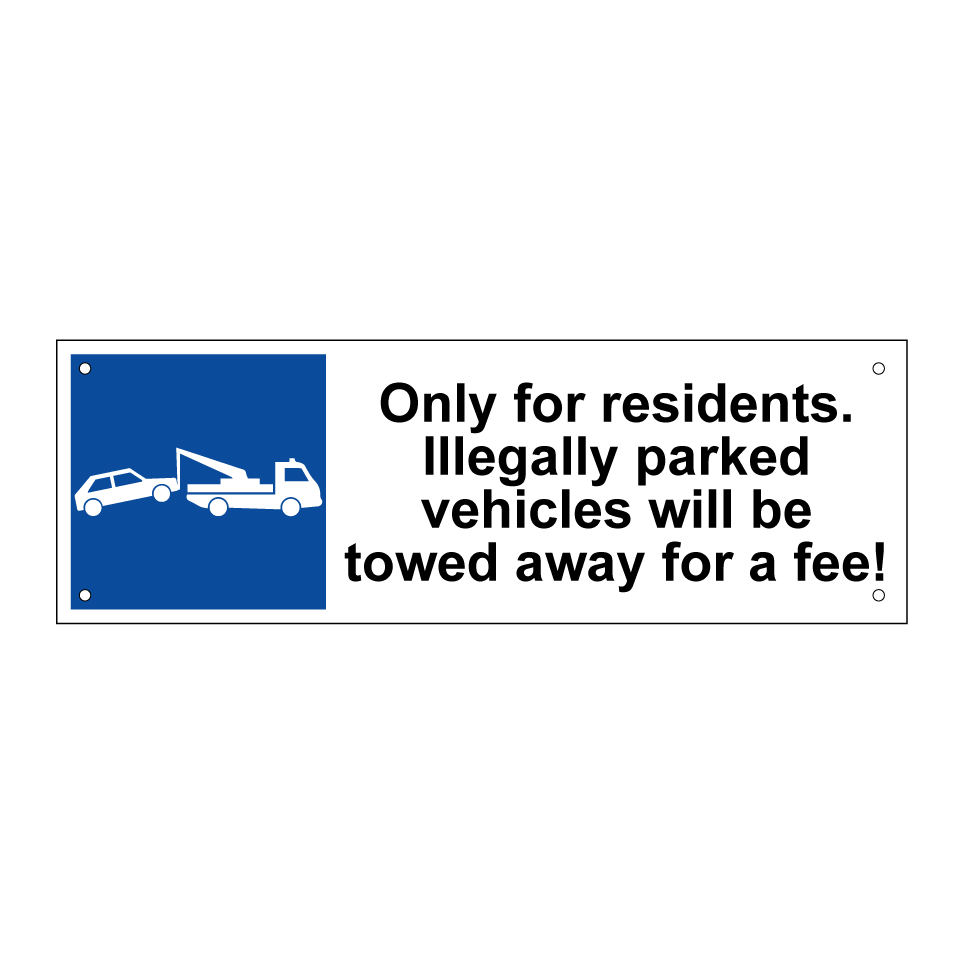 Only for residents. Illegally parked vehicles will be towed away for a fee!
