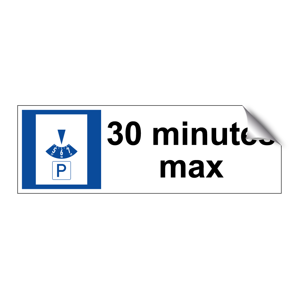 30 minutes max