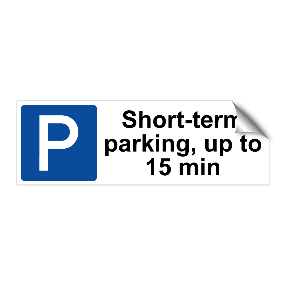 Short-term parking, up to 15 min