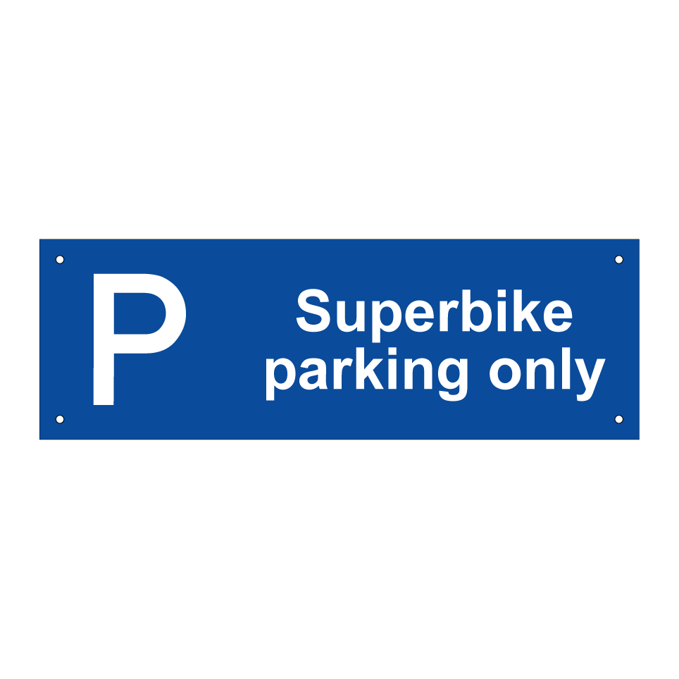 Superbike parking only