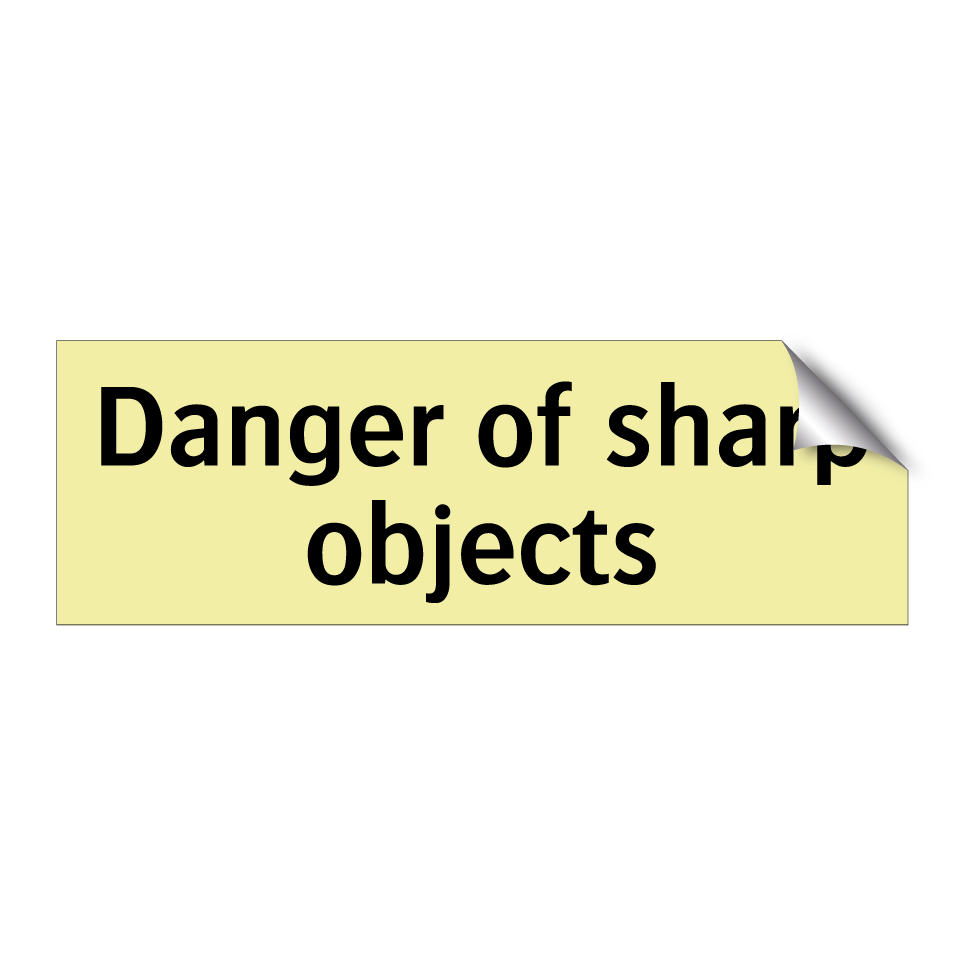Danger of sharp objects