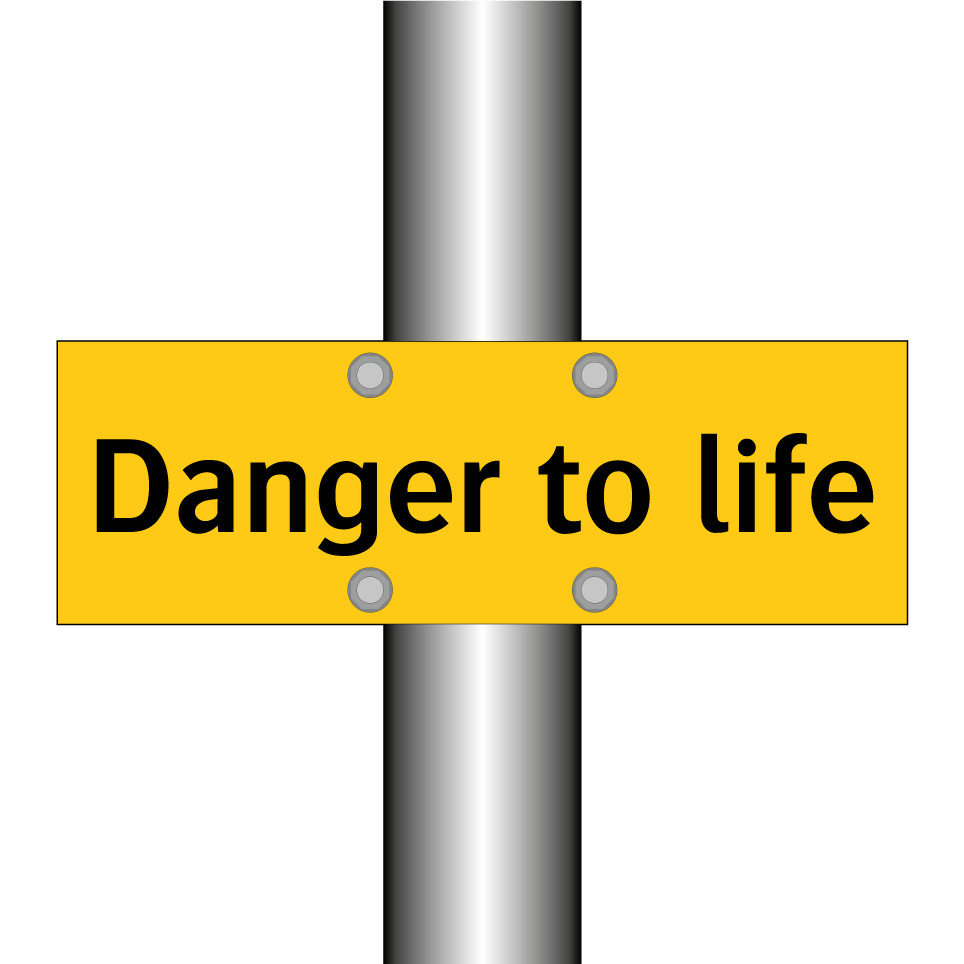 Danger to life