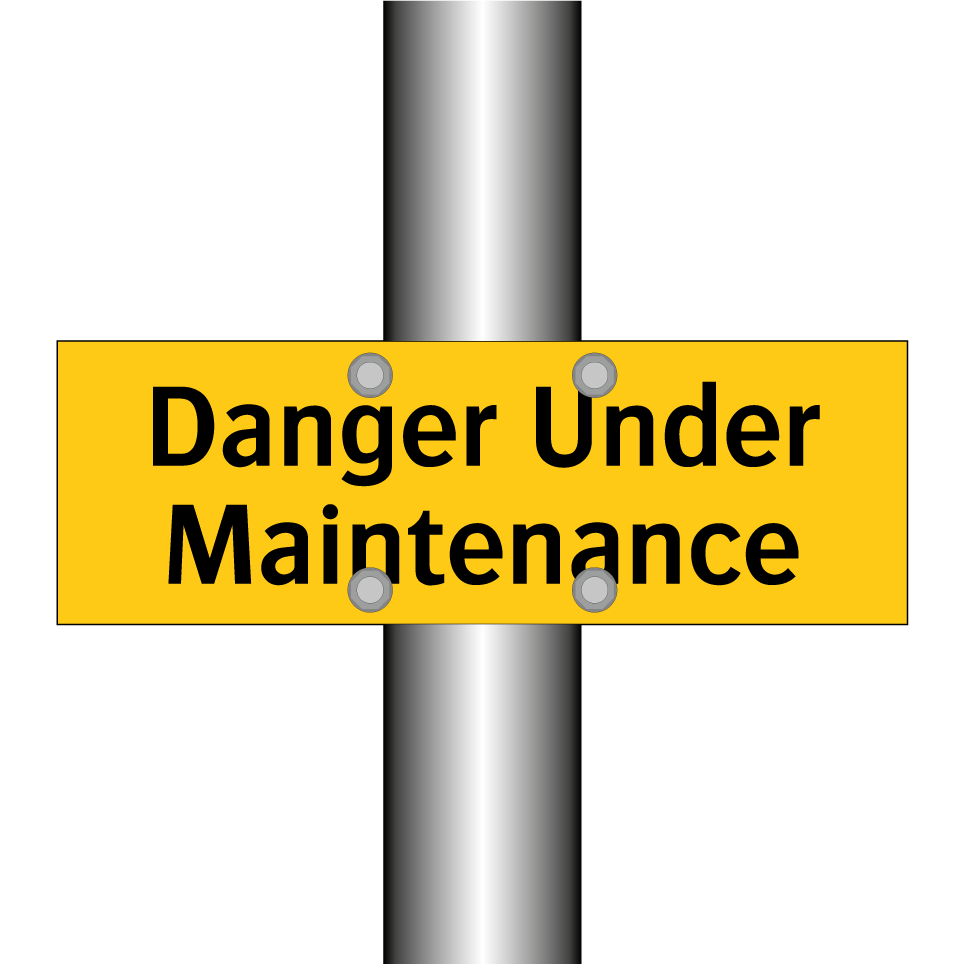 Danger Under Maintenance