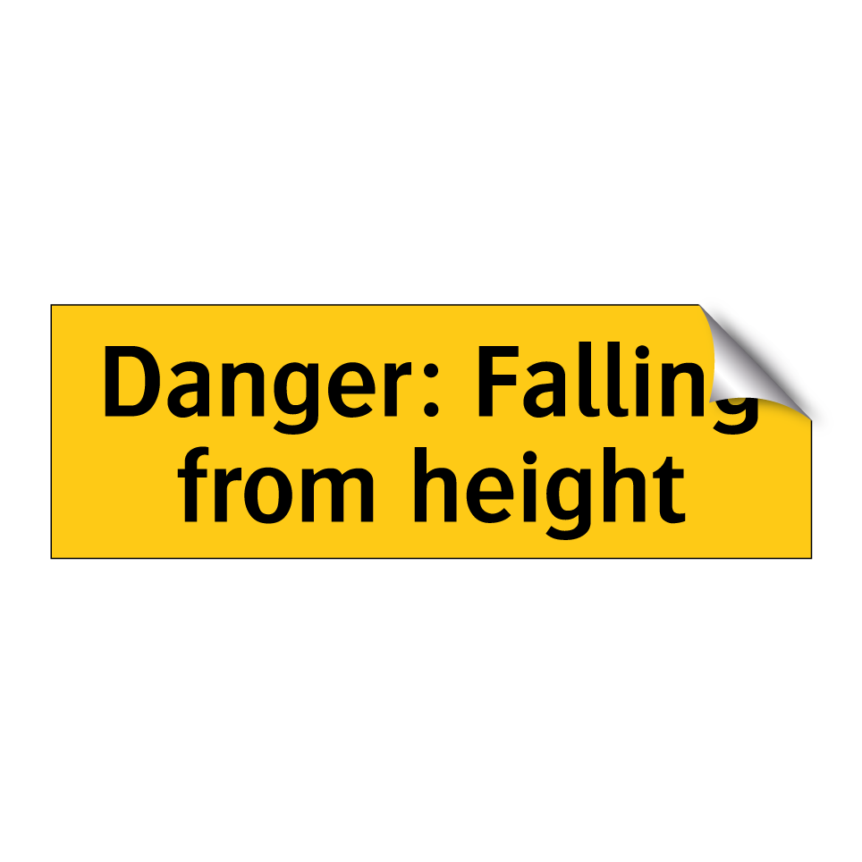 Danger: Falling from height