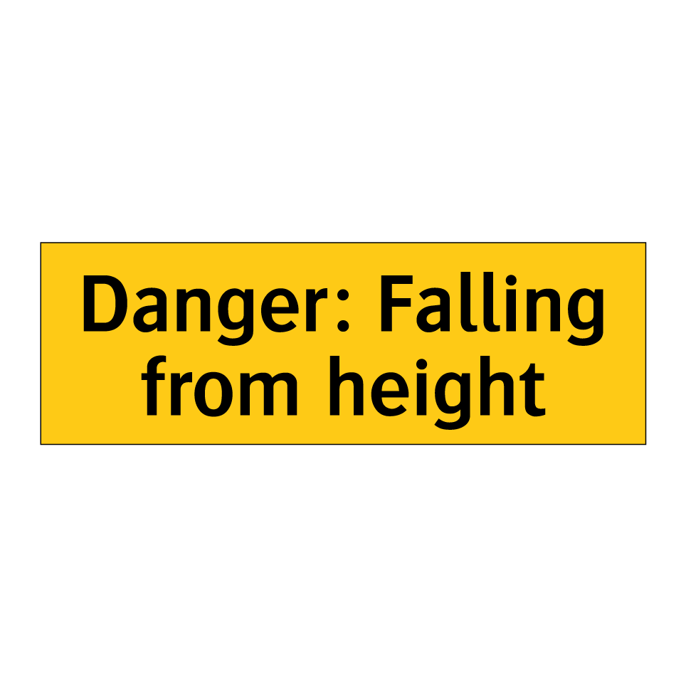 Danger: Falling from height