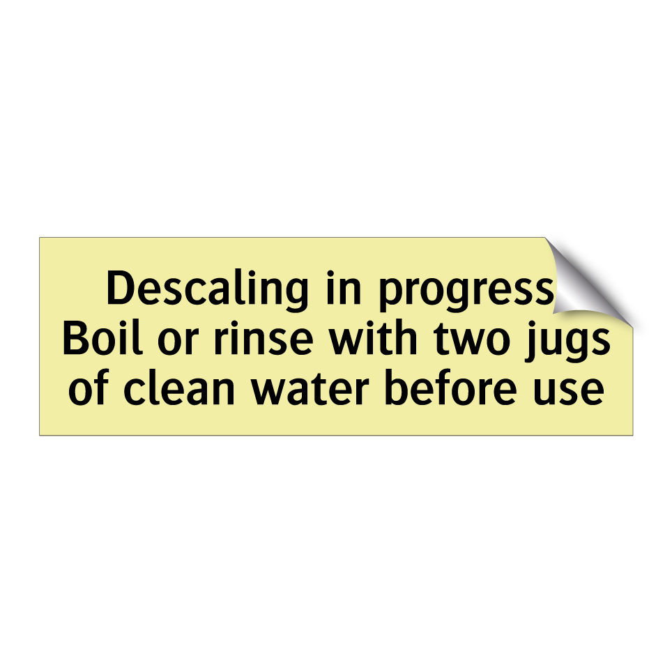 Descaling in progress. Boil or rinse with two jugs of clean water before use