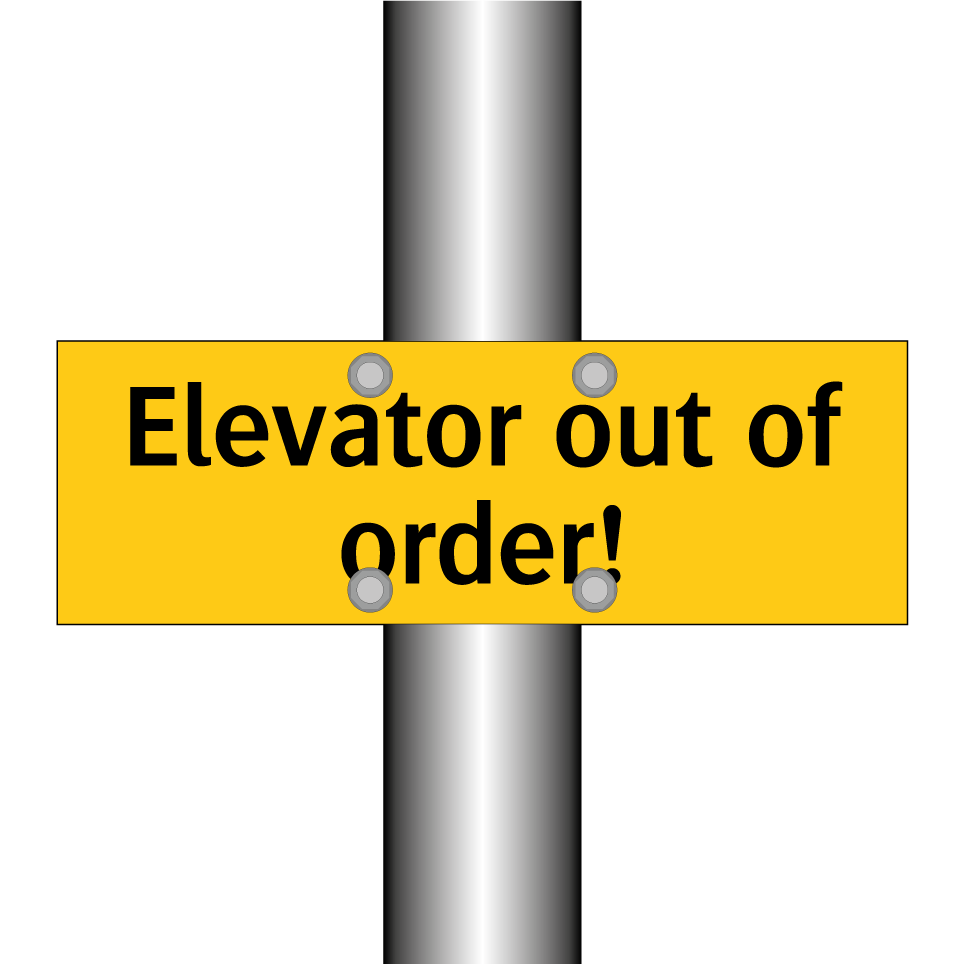 Elevator out of order!