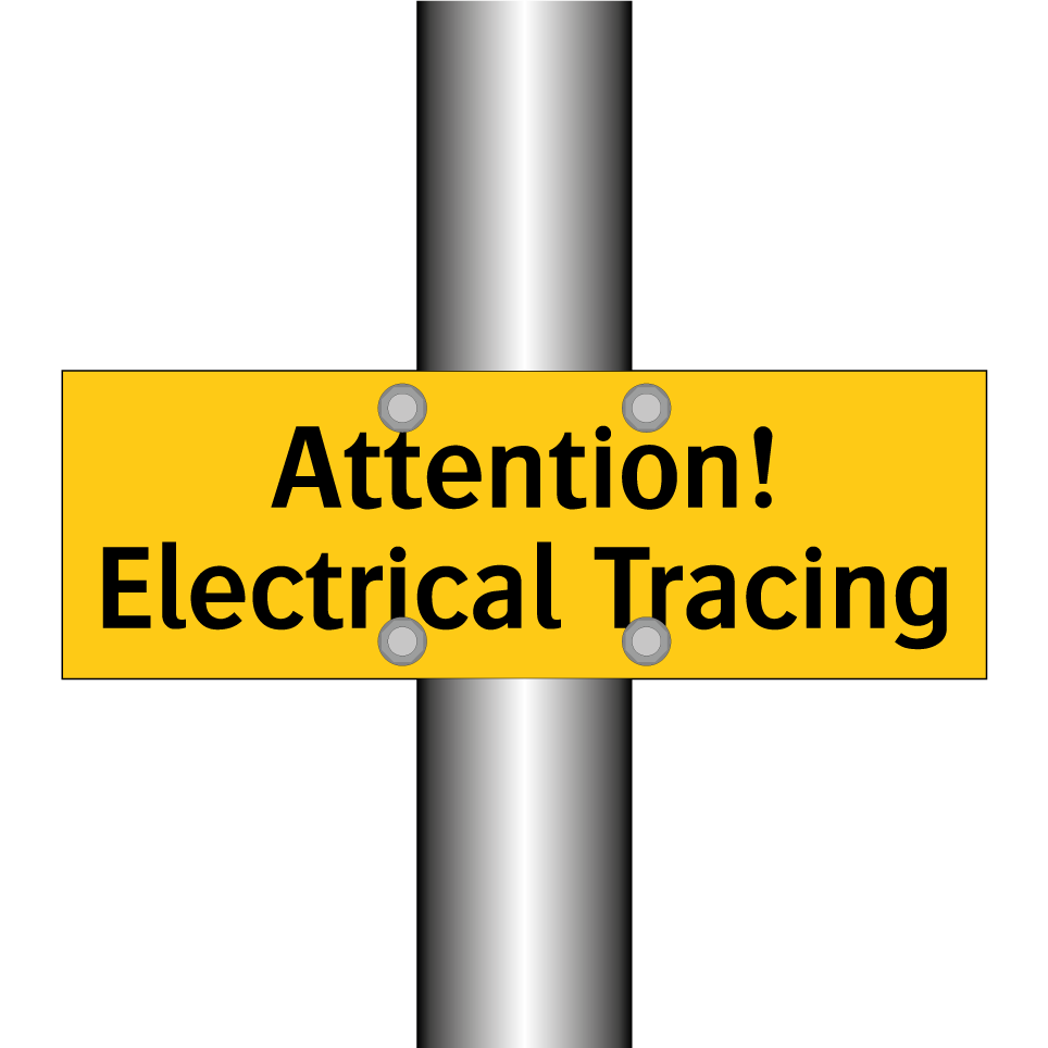 Attention! Electrical Tracing