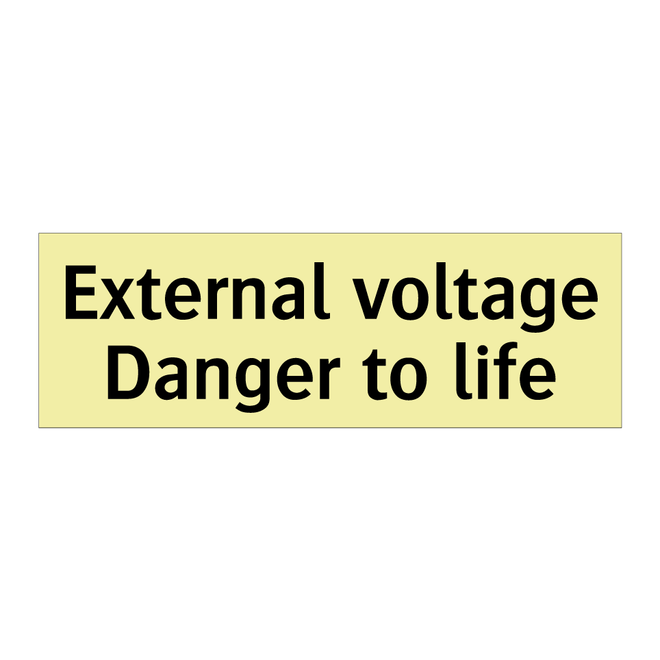 External voltage Danger to life