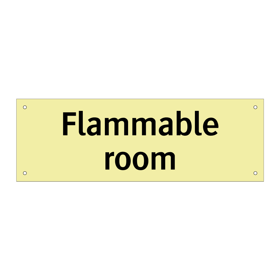 Flammable room