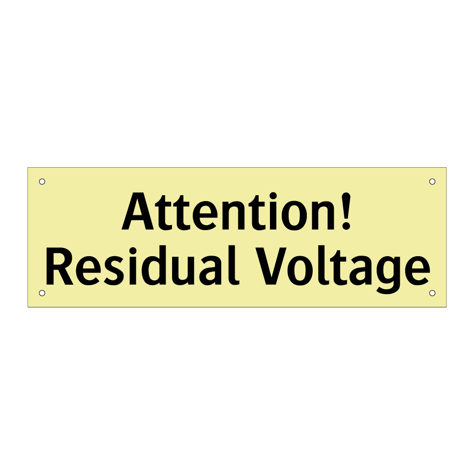 Attention! Residual Voltage