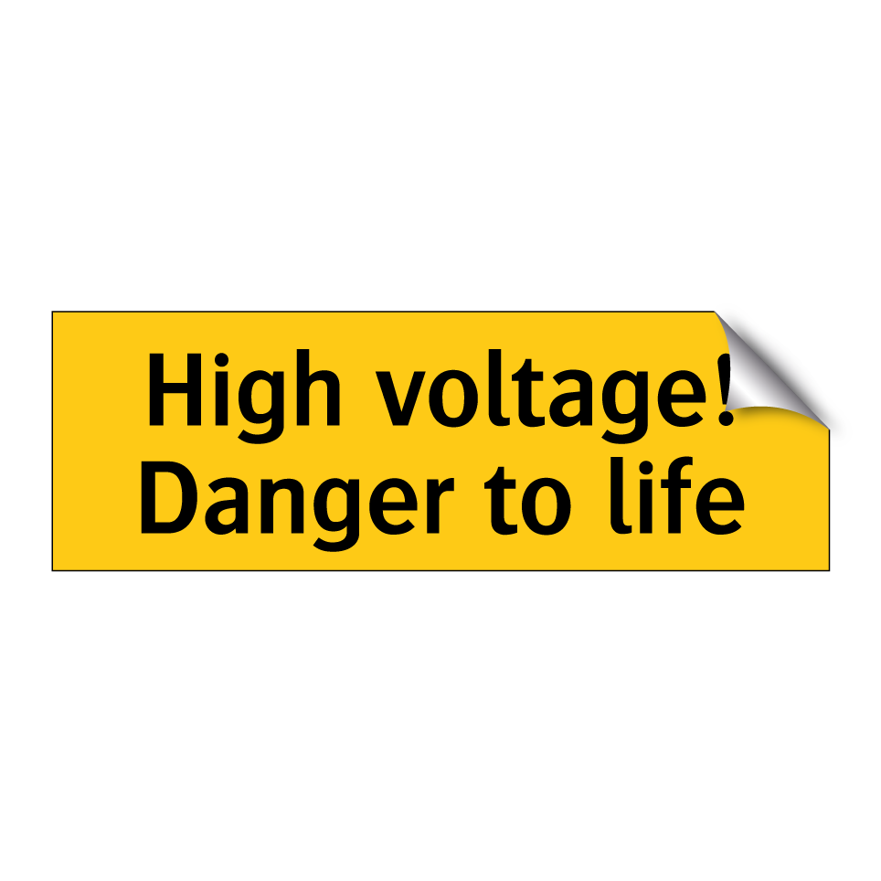 High voltage! Danger to life