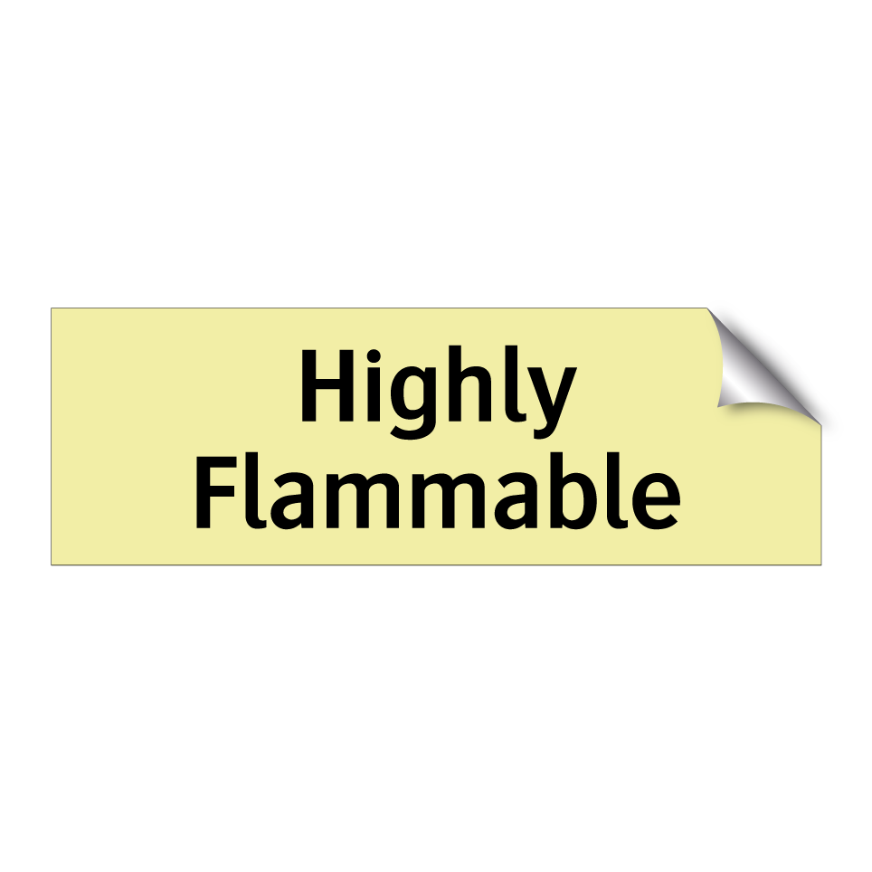 Highly Flammable