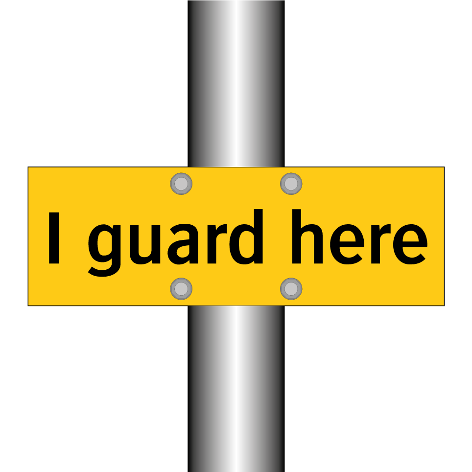 I guard here