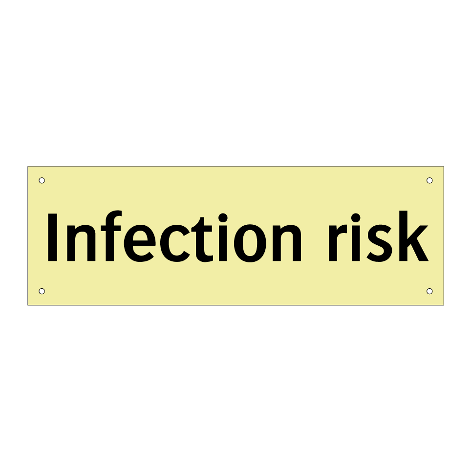 Infection risk
