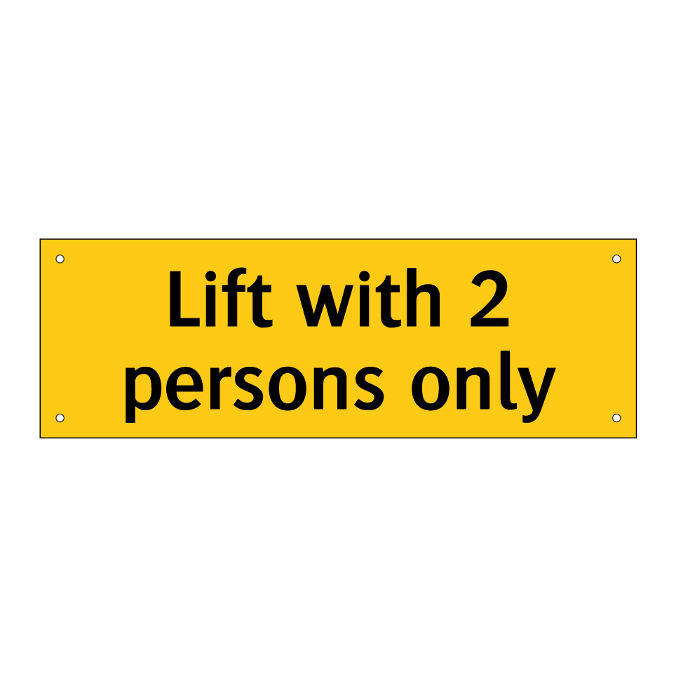 Lift with 2 persons only