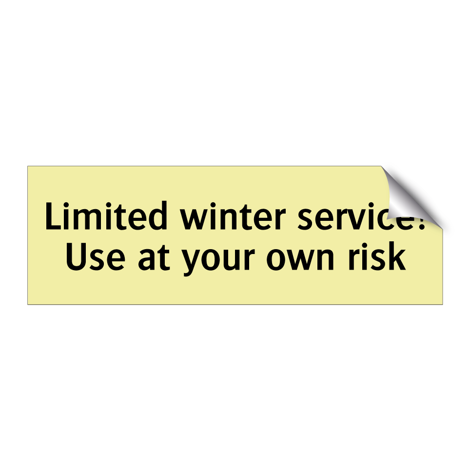 Limited winter service! Use at your own risk