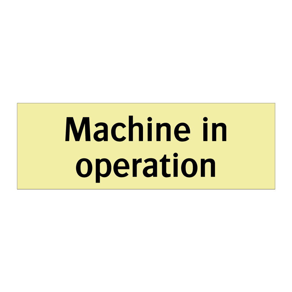 Machine in operation