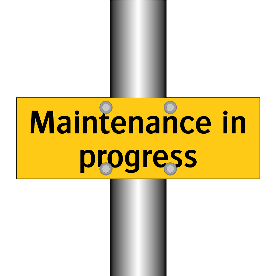 Maintenance in progress