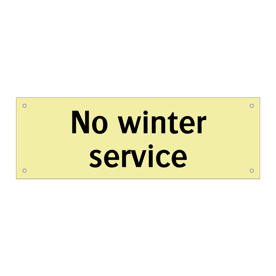 No winter service