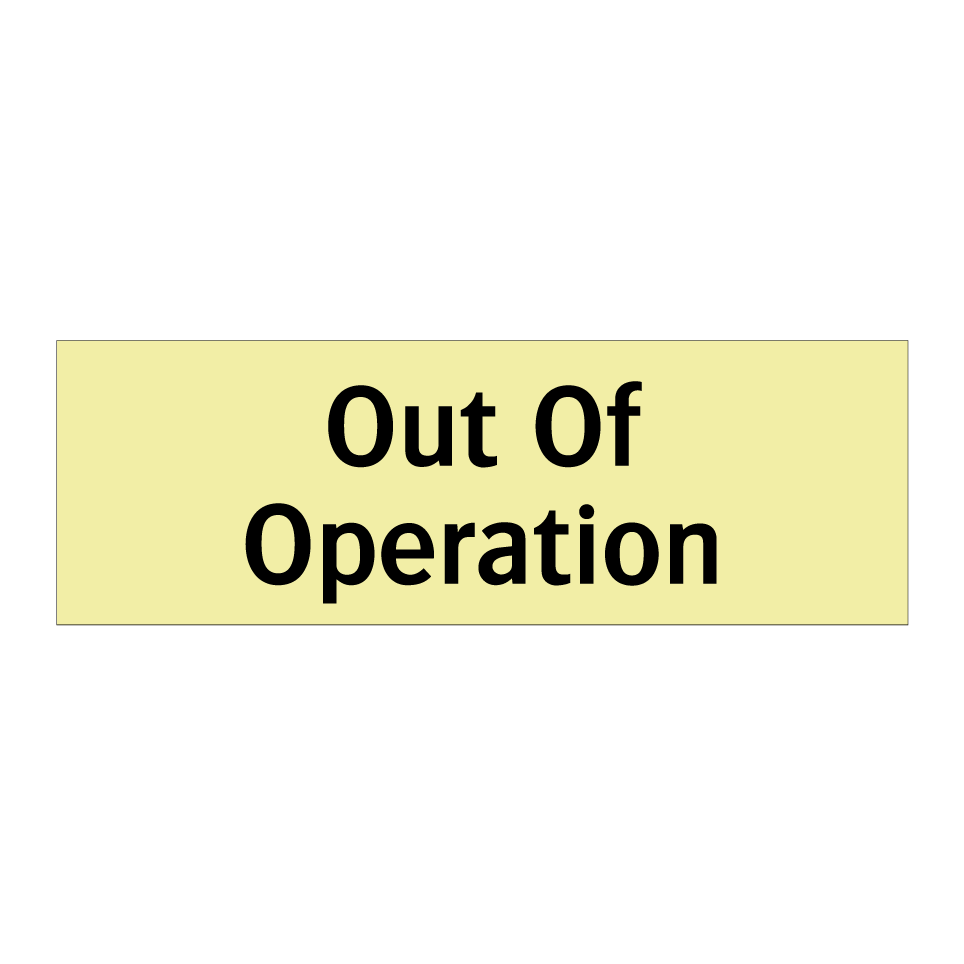 Out Of Operation