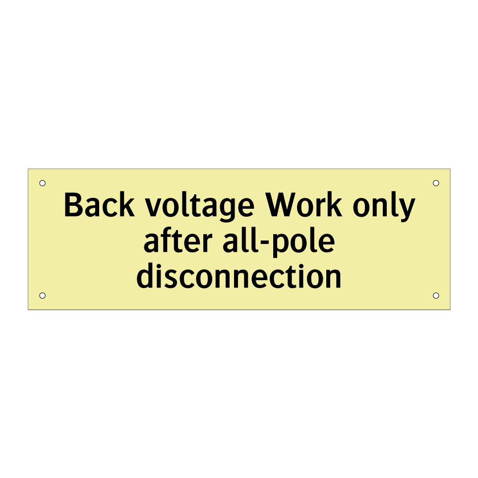 Back voltage Work only after all-pole disconnection