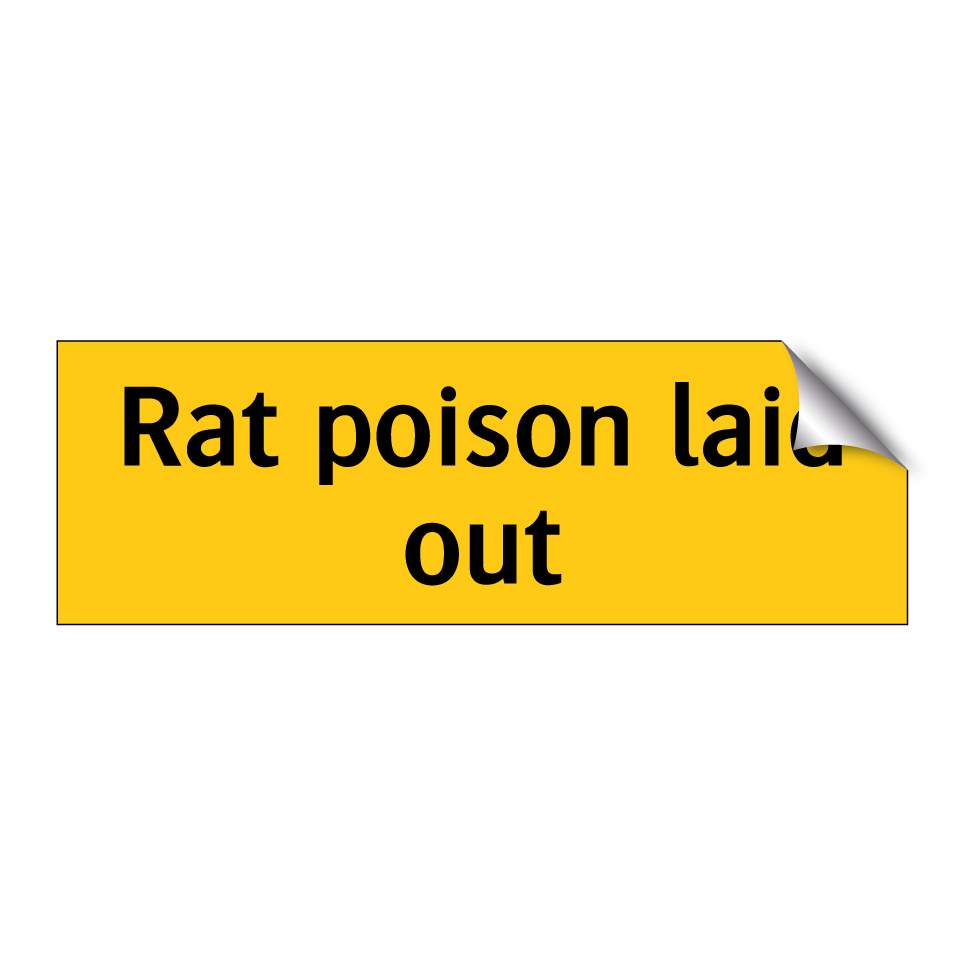 Rat poison laid out