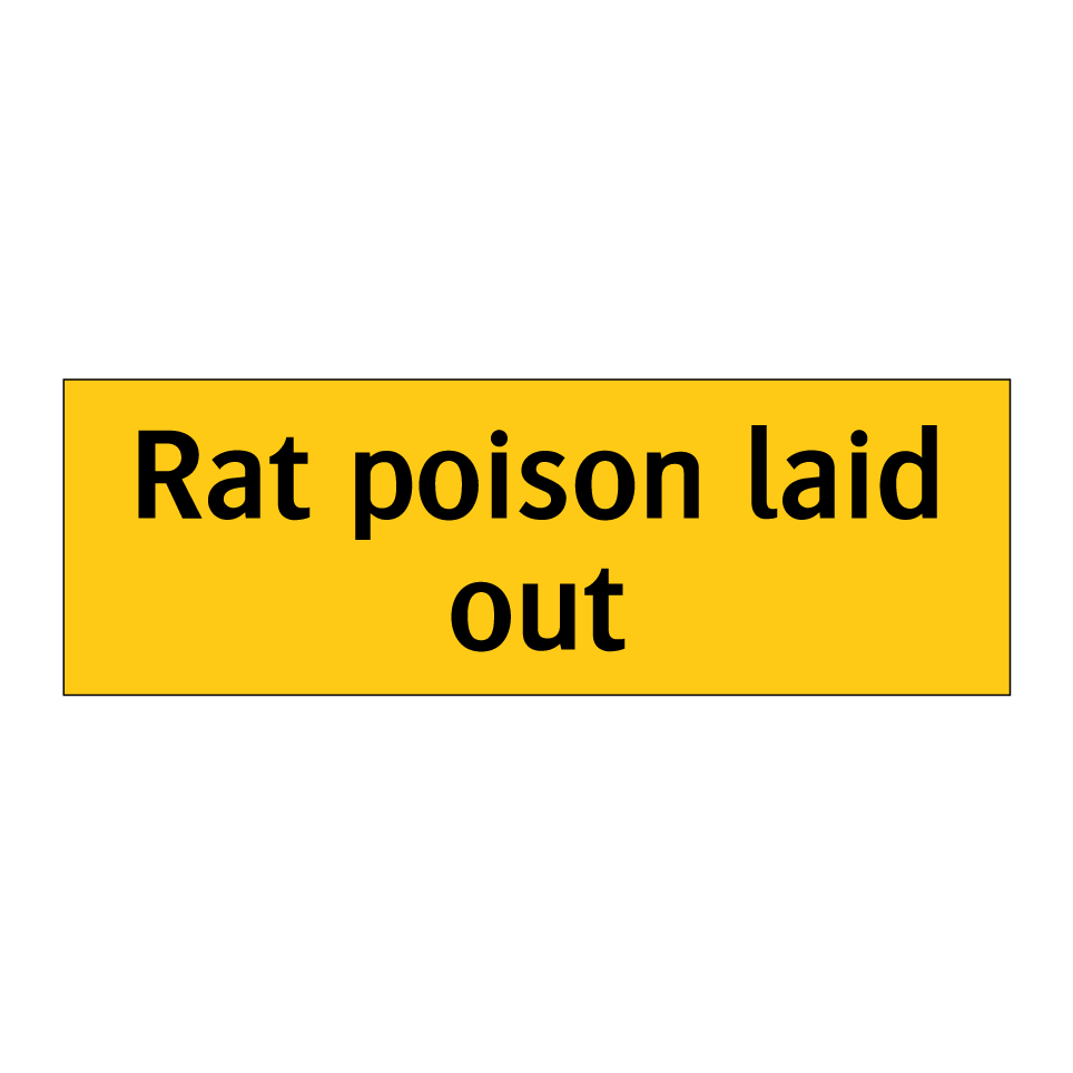 Rat poison laid out