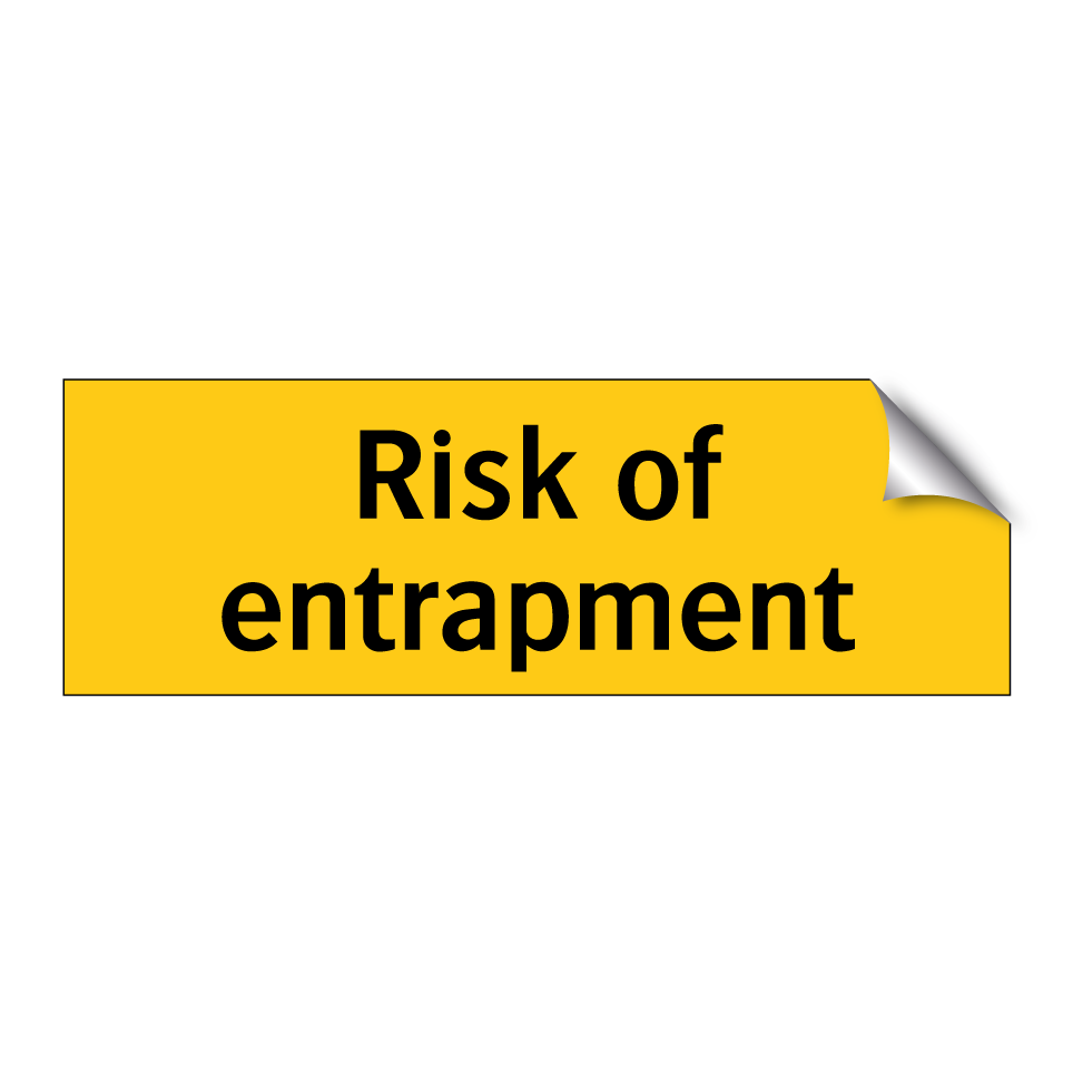 Risk of entrapment