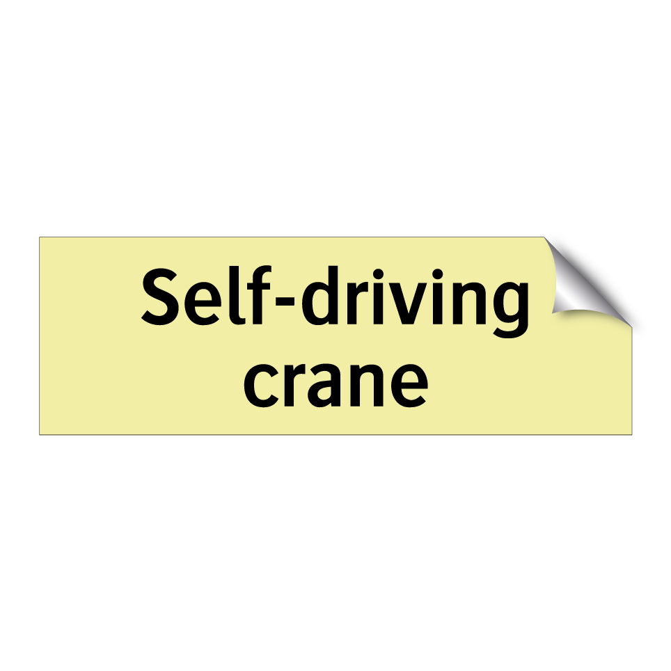 Self-driving crane