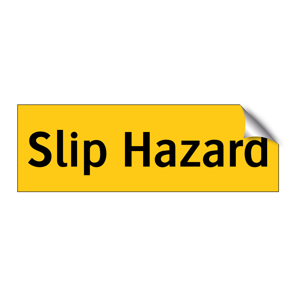 Slip Hazard