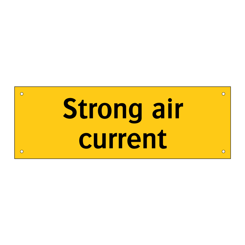 Strong air current