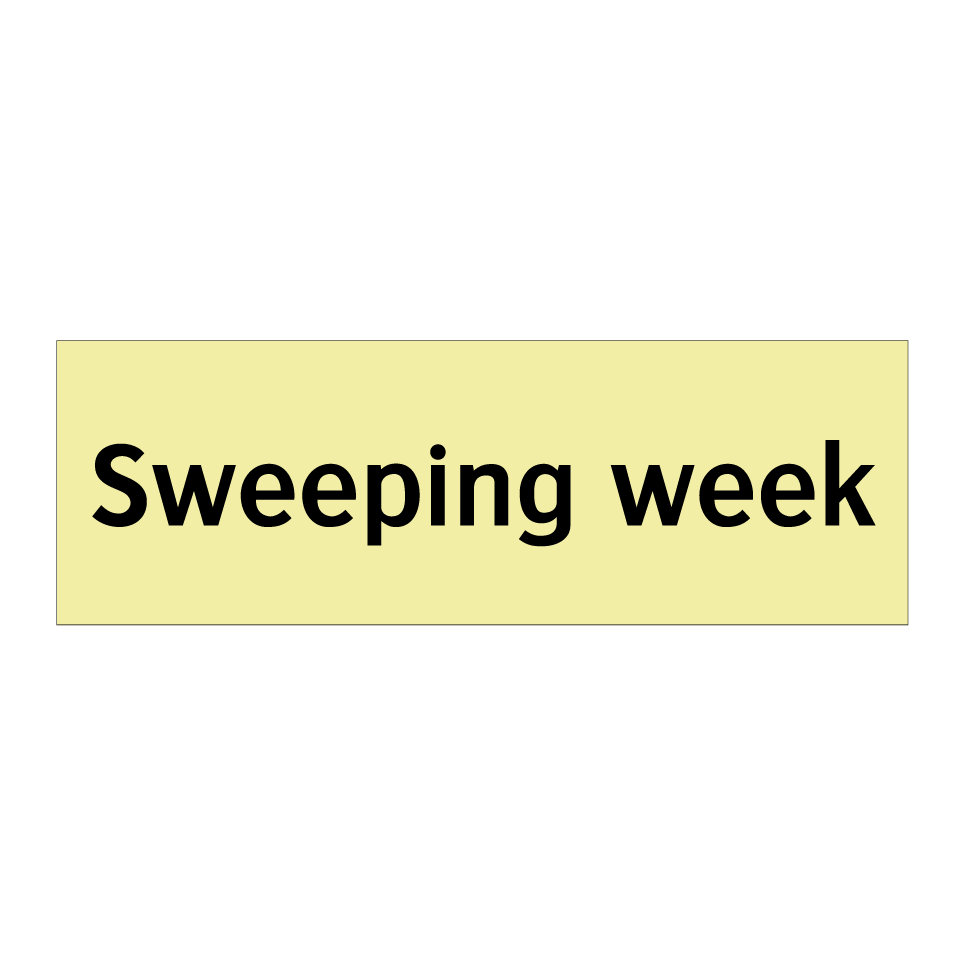 Sweeping week