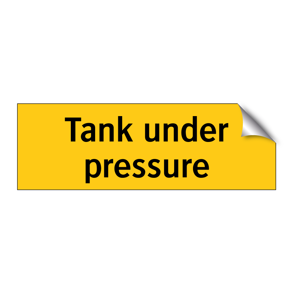 Tank under pressure