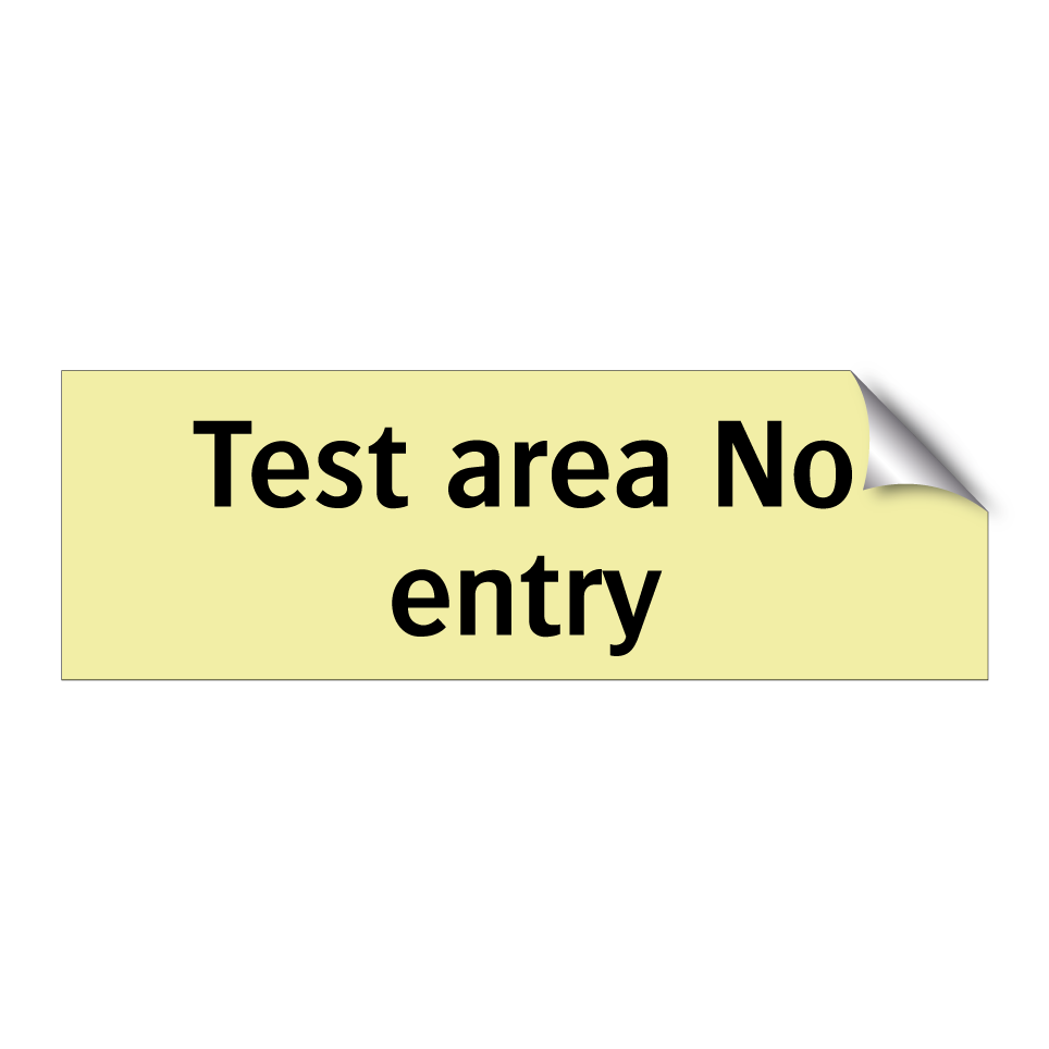 Test area No entry
