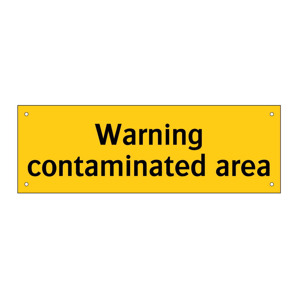 Warning contaminated area