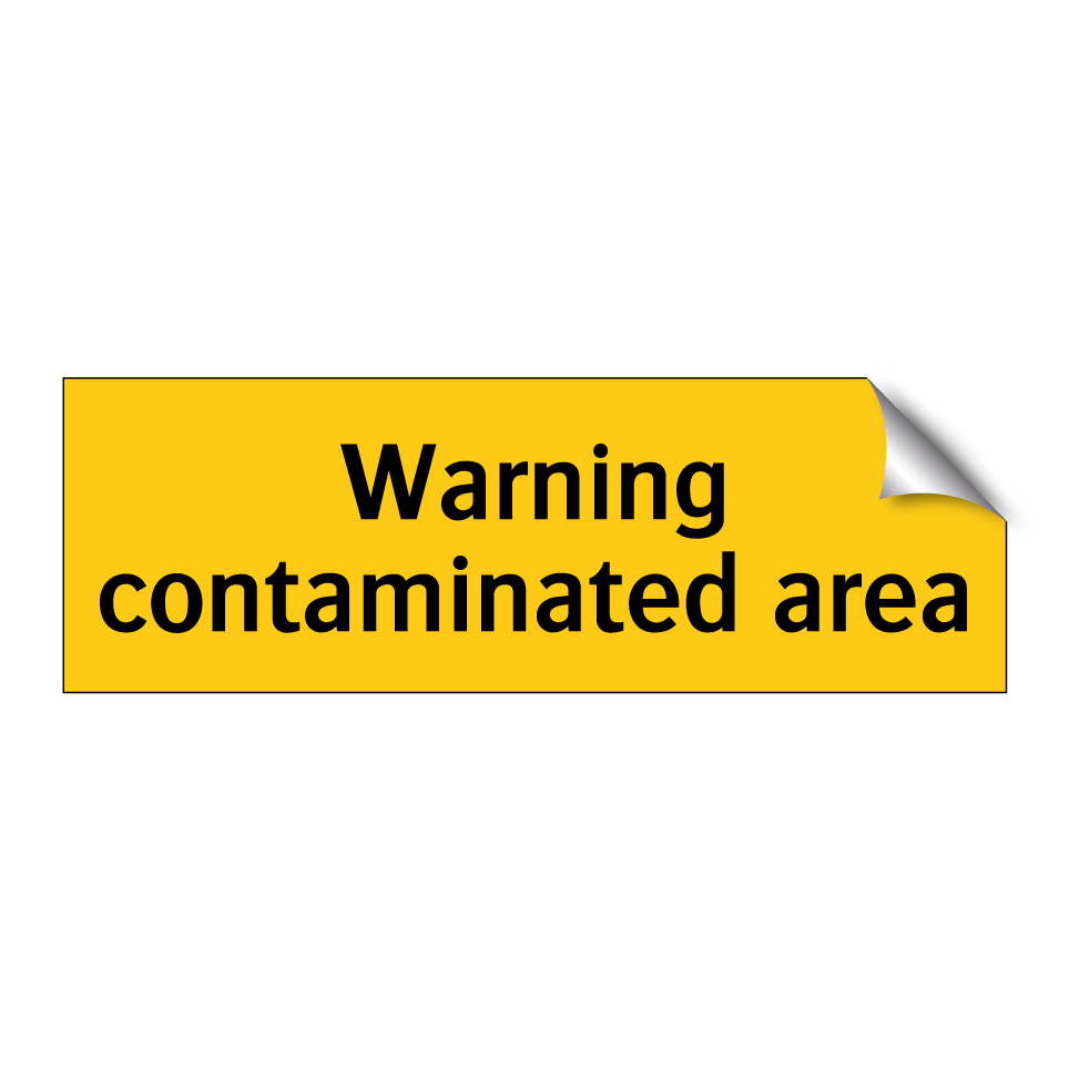 Warning contaminated area